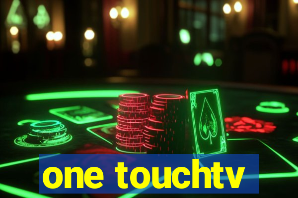 one touchtv